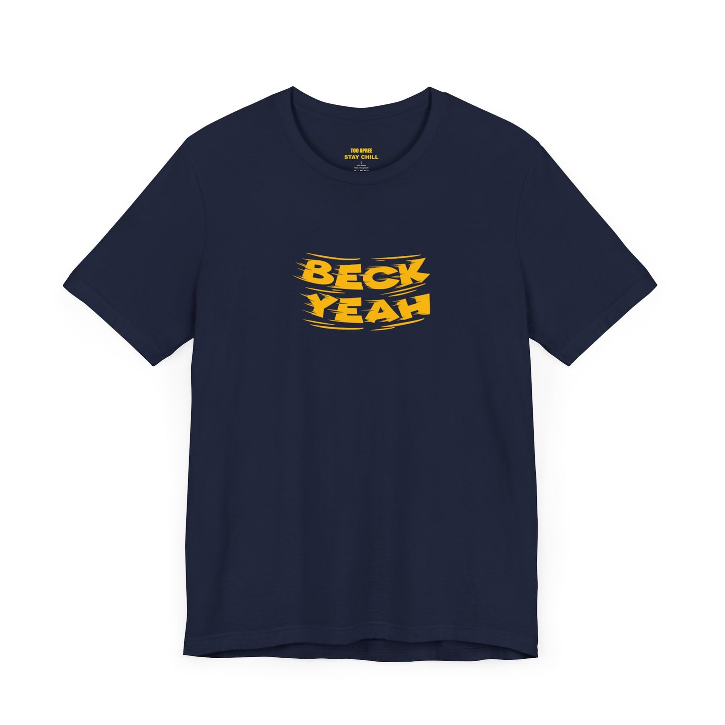Beck Yeah Tee